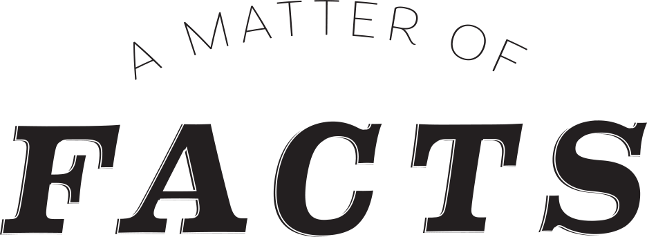 A Matter of Facts