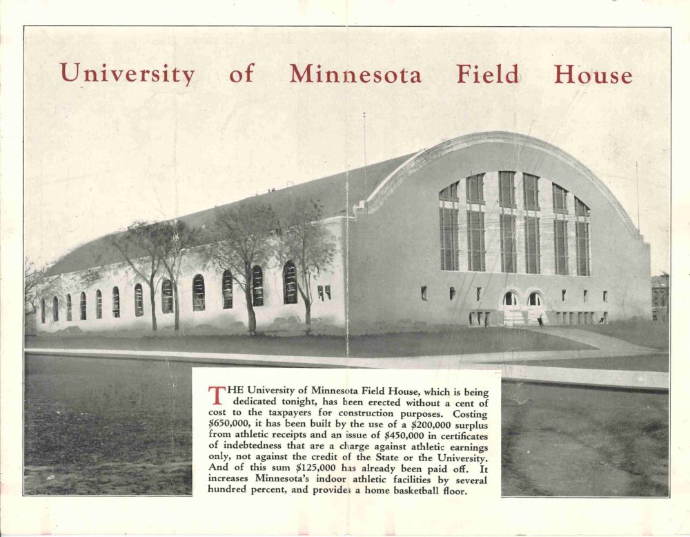 The dedication program extolled the financing of the Field House, which had been “erected without a cent of cost to the taxpayers for construction purposes.”