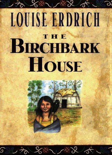 Birchbark House