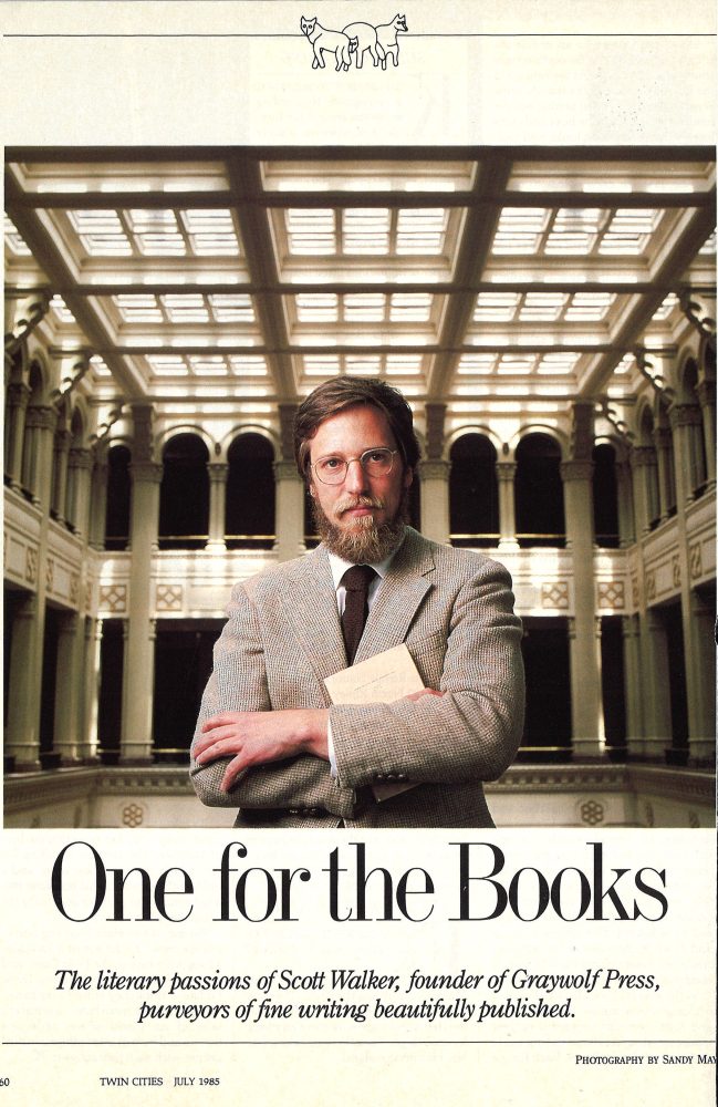 "One for the Books: The literary passions of Scott Walker, founder of Graywolf Press, purveyors of fine writing beautifully published," published in July 1985. (Photo/Sandy May)