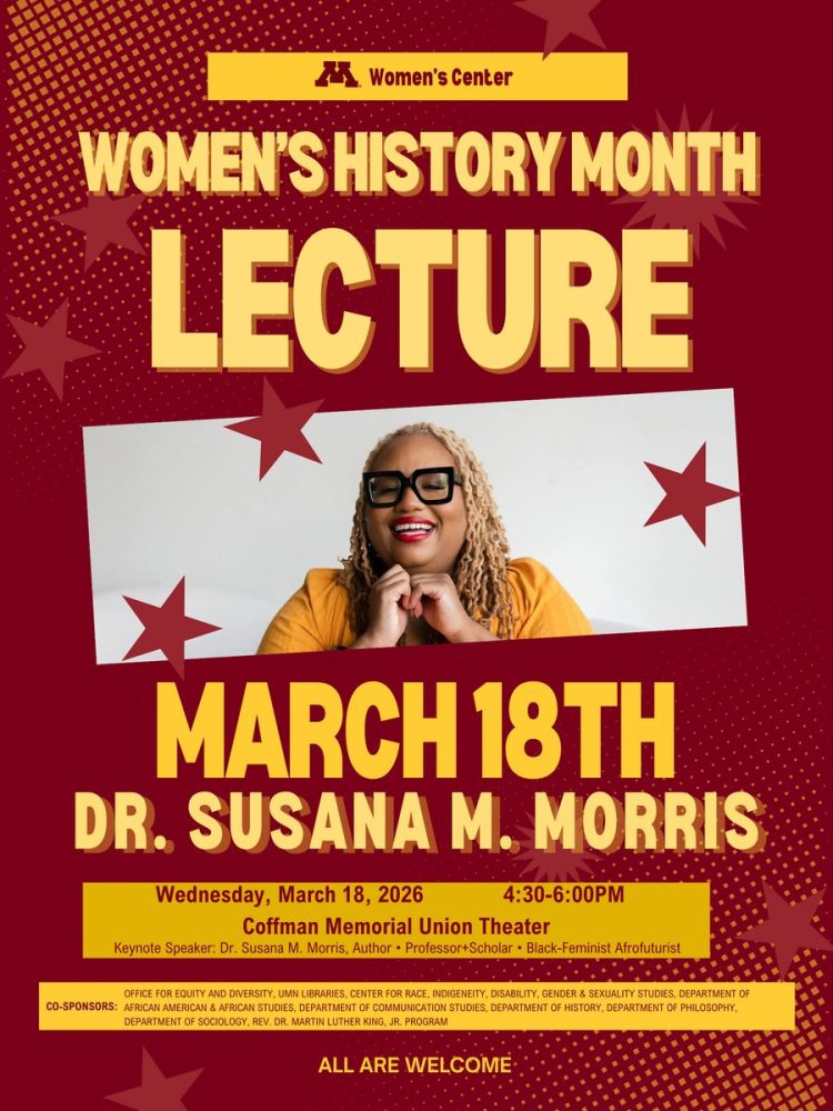 Flyer promoting Women's History Month Lecture with Dr. Susana M. Morris, March 18, 2026 at Coffman Memorial Union Theater