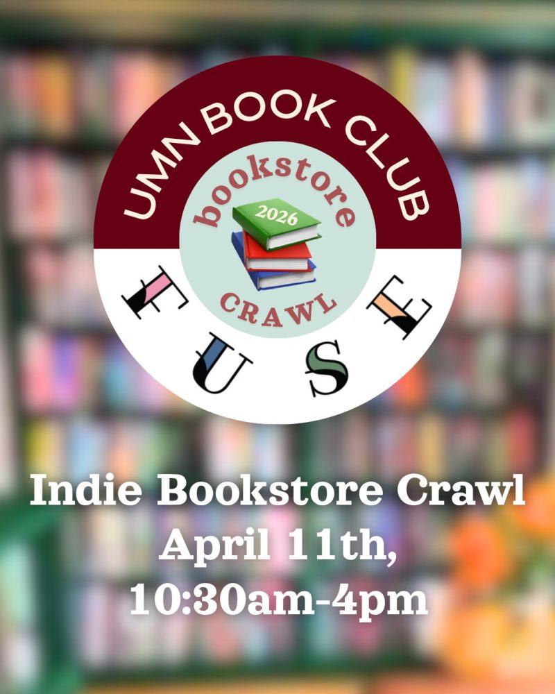 Poster for UMN Book Club bookstore crawl with a circular logo, stacked books labeled “2026,” a blurred bookshelf background, and text announcing April 11th, 10:30am–4pm.